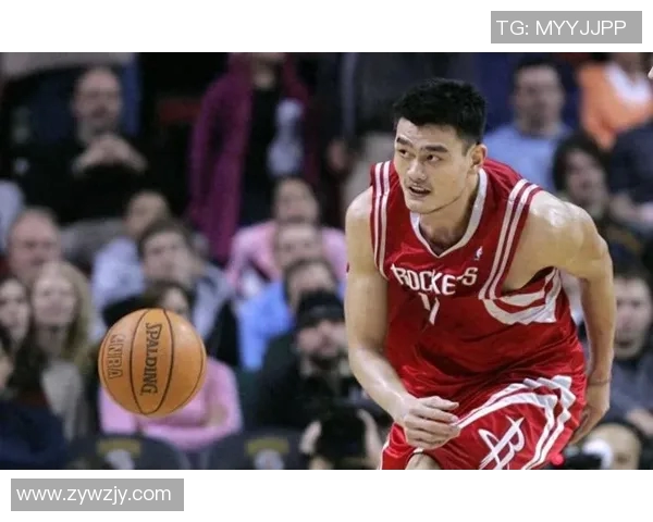 姚明退役之地的传奇故事与篮球梦想的延续